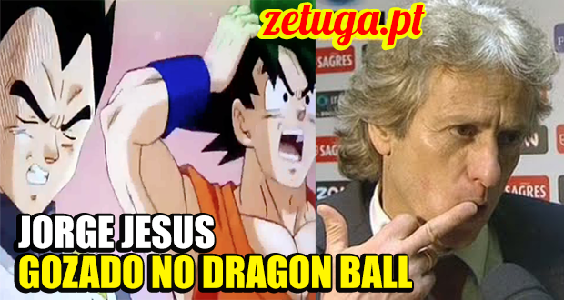jorge jesus dragon ball