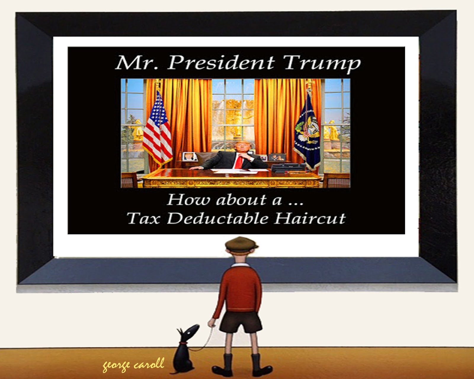 Caroll / Hollywood Hair Stylist Mr. President / Tax Deductible