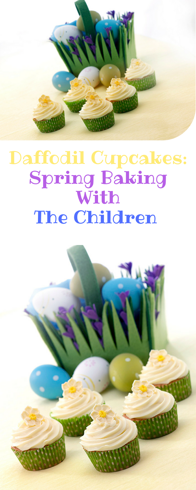 Daffodil Cupcakes: Spring Baking With The Children