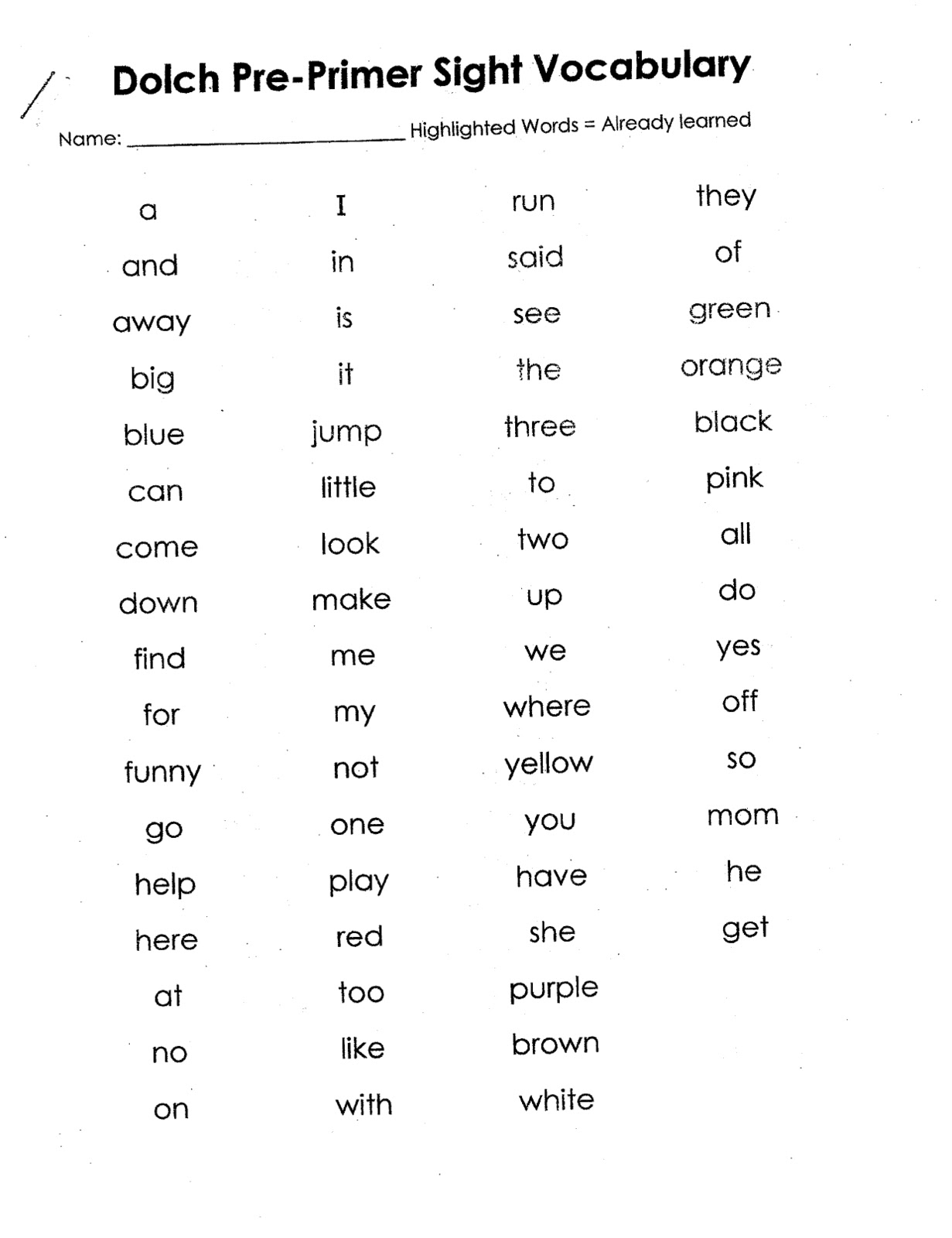 Mr. Edwards' Kindergarten Sight Word List