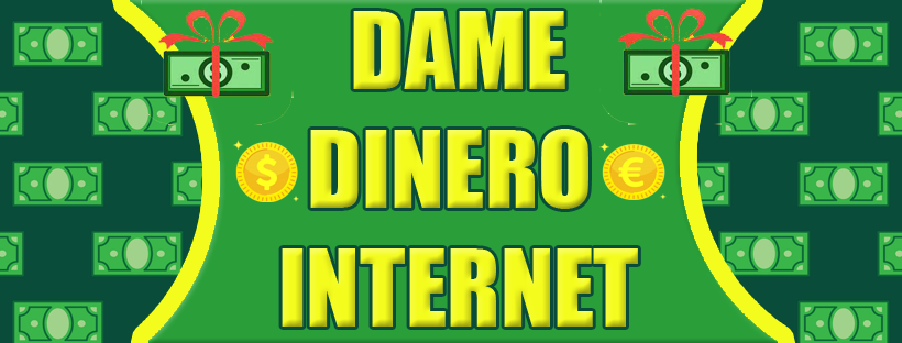 Dame Dinero Internet