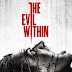 The Evil Within PC Download