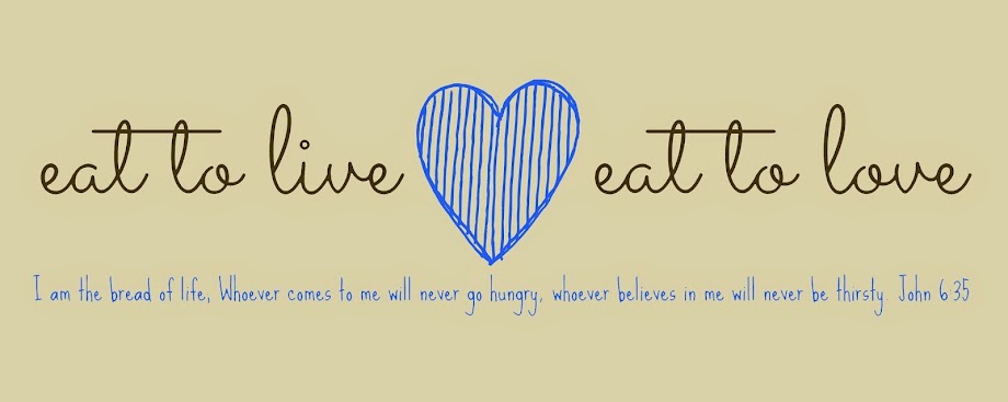 eat to live eat to love