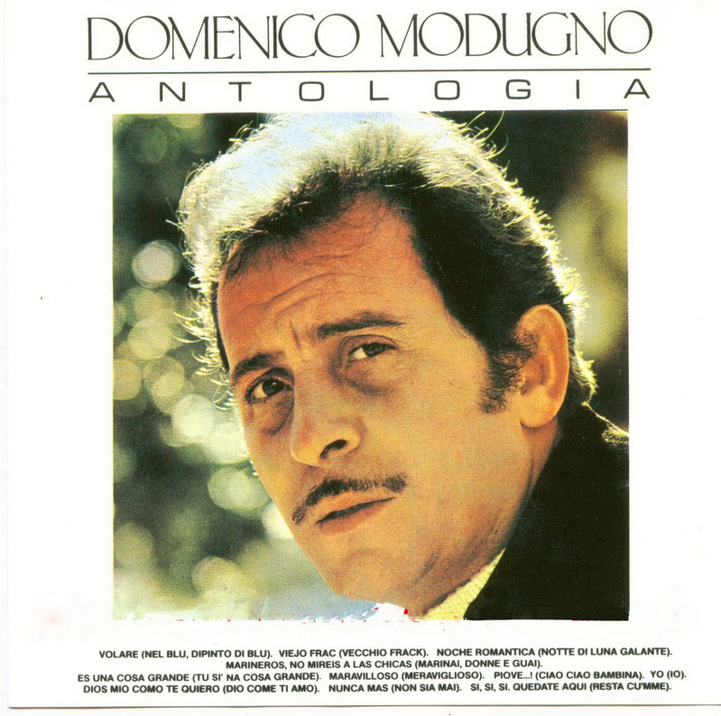 ENTRE MUSICA DOMENICO MODUGNO Antología ENTRE MUSICA DOMENICO MODUGNO Antología