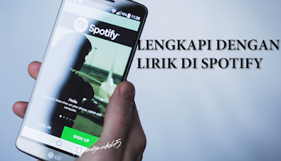 Cara Menampilkan Lirik Lagu di Aplikasi Spotify Android