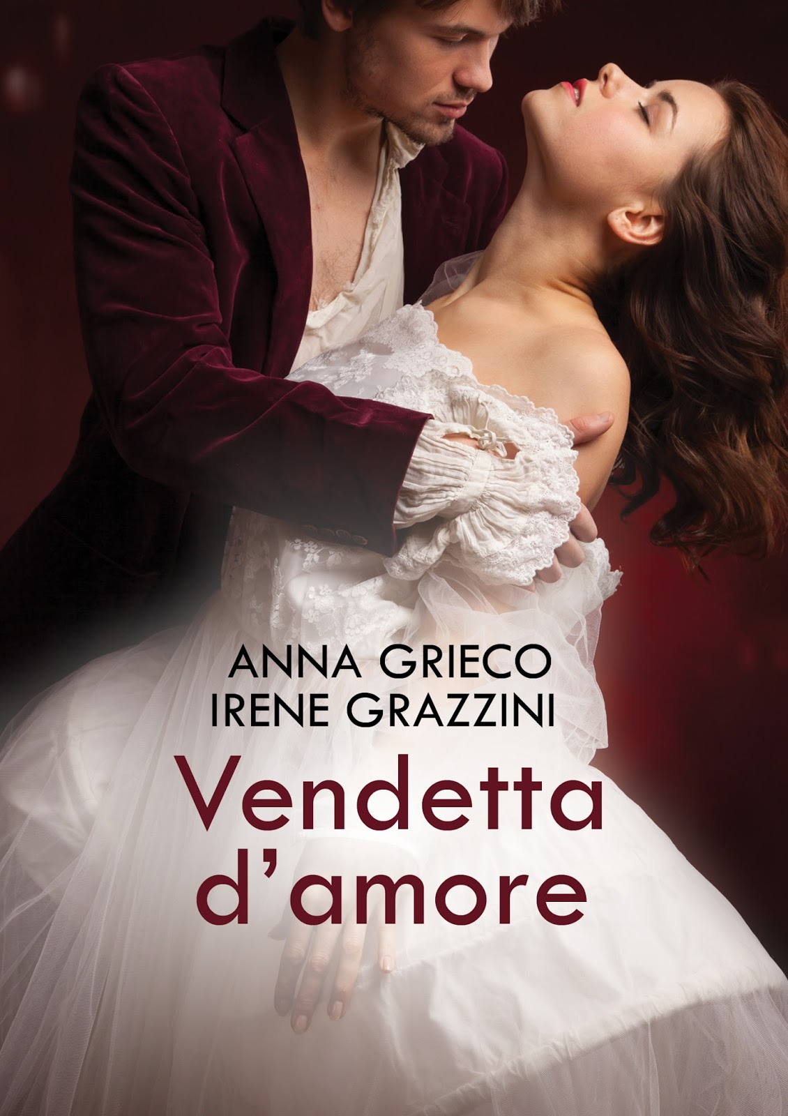 Le Lettrici Impertinenti [Giveaway] VENDETTA D'AMORE