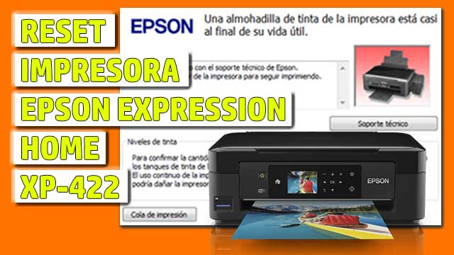 Reset impresora EPSON Expression Home XP-422