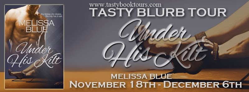 Book Tour & Review: Under His Kilt by Melissa Blue