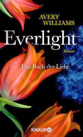 http://cover.allsize.lovelybooks.de.s3.amazonaws.com/Everlight---Das-Buch-der-Liebe--Roman-9783426423202_xxl.jpg