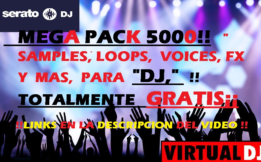 PACKS!! Samples, Loops, Vocales, Fx y mas,, DESCARGA ¡¡GRATIS!! ¡¡MEGA