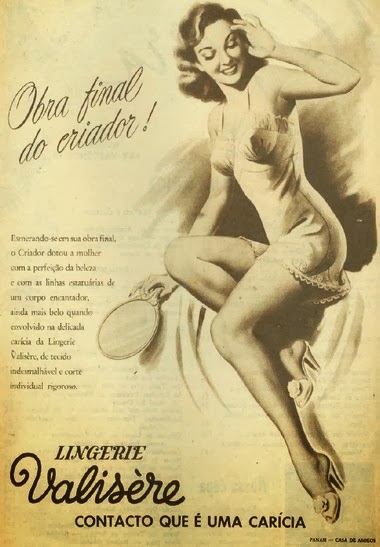 Propaganda da Lingerie Valisère em homenagem às mulheres, em 1948.