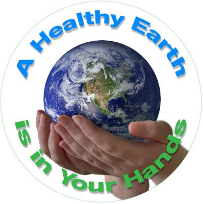A Healthy Earth is in Your Hands.