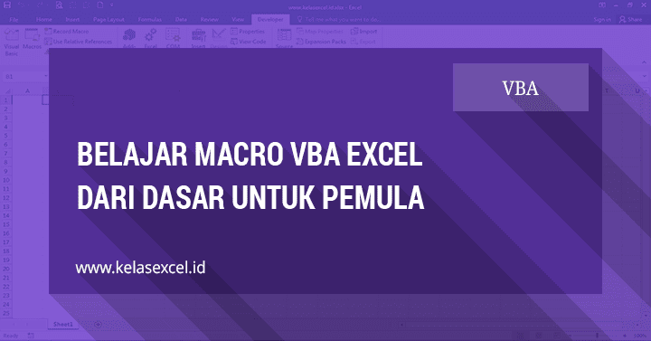 Belajar Macro VBA Excel Dasar Untuk Pemula