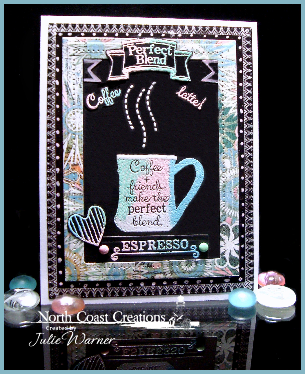 Stamps - North Coast Creations Warm My Heart, What’s Brewin'?, Our Daily Bread Designs Custom Flourish Star Pattern Die, Our Daily Bread Designs Chalkboard Paper Collection