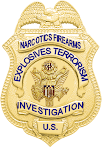 Narcotics,Firearms,Explosives,Terrorism Investigations