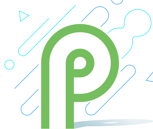 Android P 1st Developer Preview launched