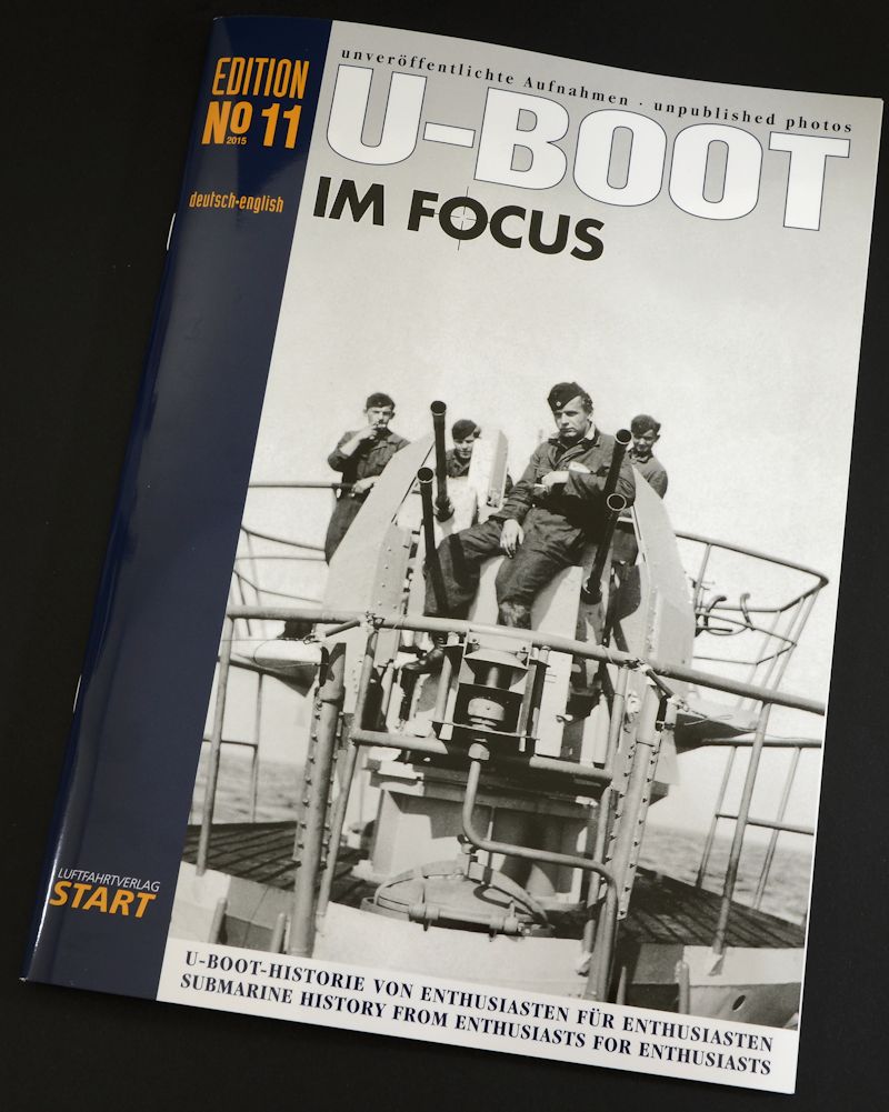 The Modelling News Review U Boat Im Focus Issue 11 New Pictures And Stories For U Boot Imthusiasts In Our Review