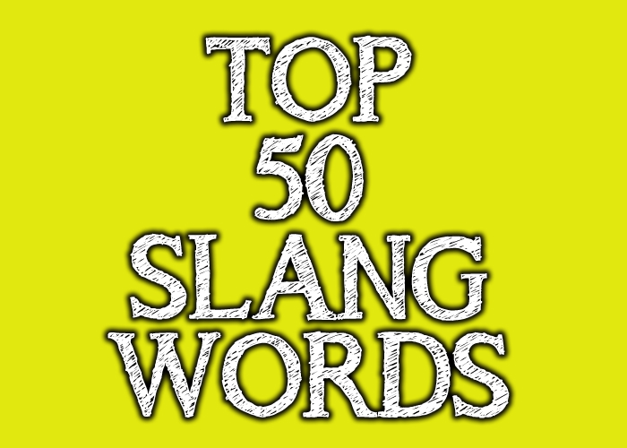 Top 50 Slang Words 2017 Give Me Five
