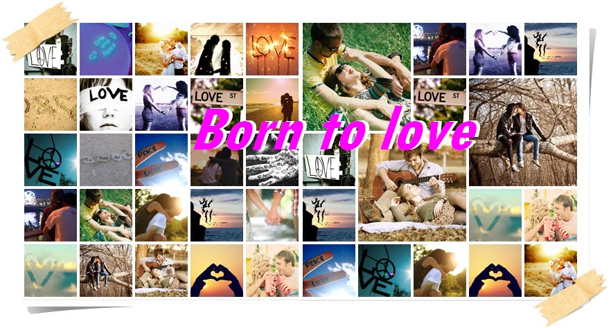 Born to LOVE