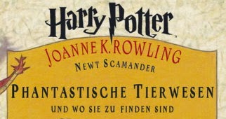 Phantastische Tierwesen Und Wo Sie Zu Finden Phantastische Tierwesen Und Wo Sie Zu Finden