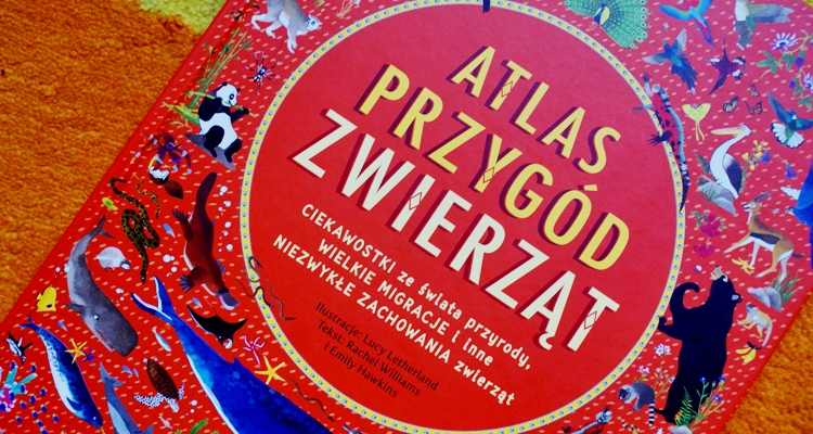 Atlas przygód zwierząt Atlas przygód zwierząt