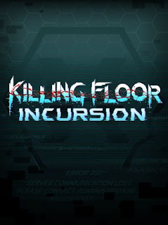 Killing%2BFloor%2BIncursion%2Bwww.pcgamefreetop.net