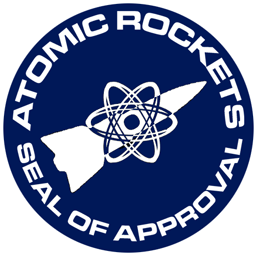 Atomic Rockets Approved!