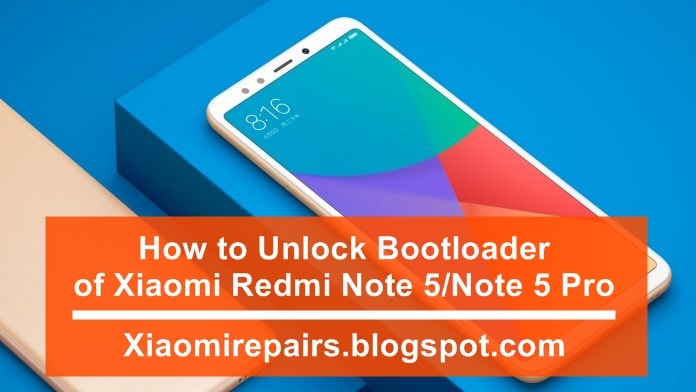 How to Unlock Bootloader of Xiaomi Redmi Note 5