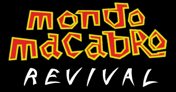 MONDO MACABRO REVIVAL -Funhouse Store-