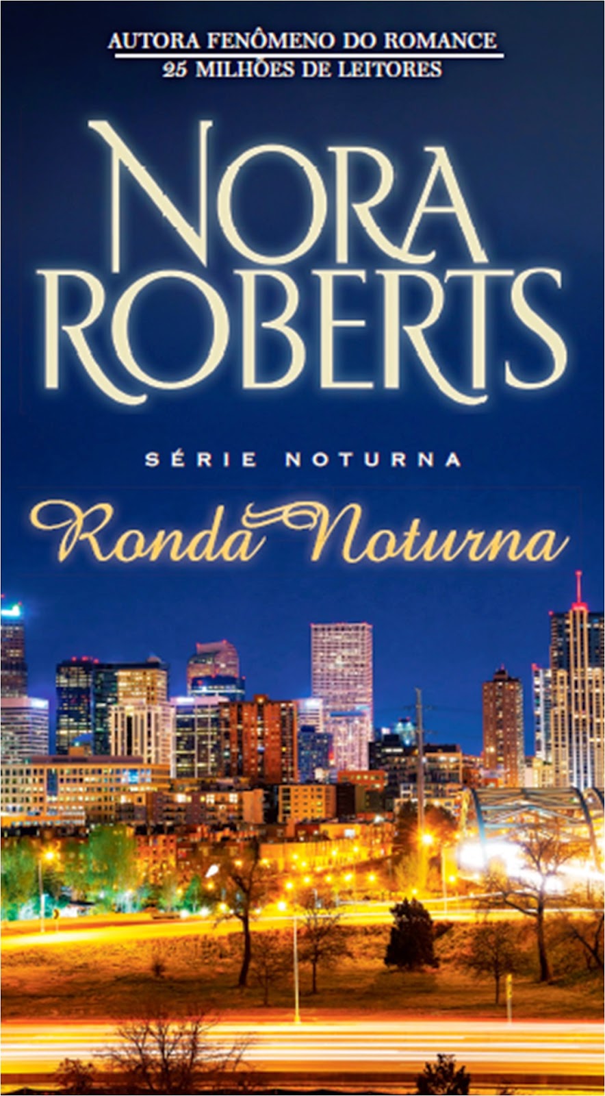 Alfarrábios literários Ronda Noturna (Nora Roberts)