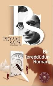 Bir Tereddudun Romani, Peyami Safa