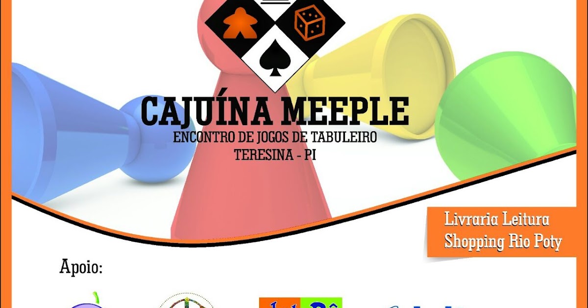 O cenário de board games no Piauí - MeepleBR - O poder da cajuína