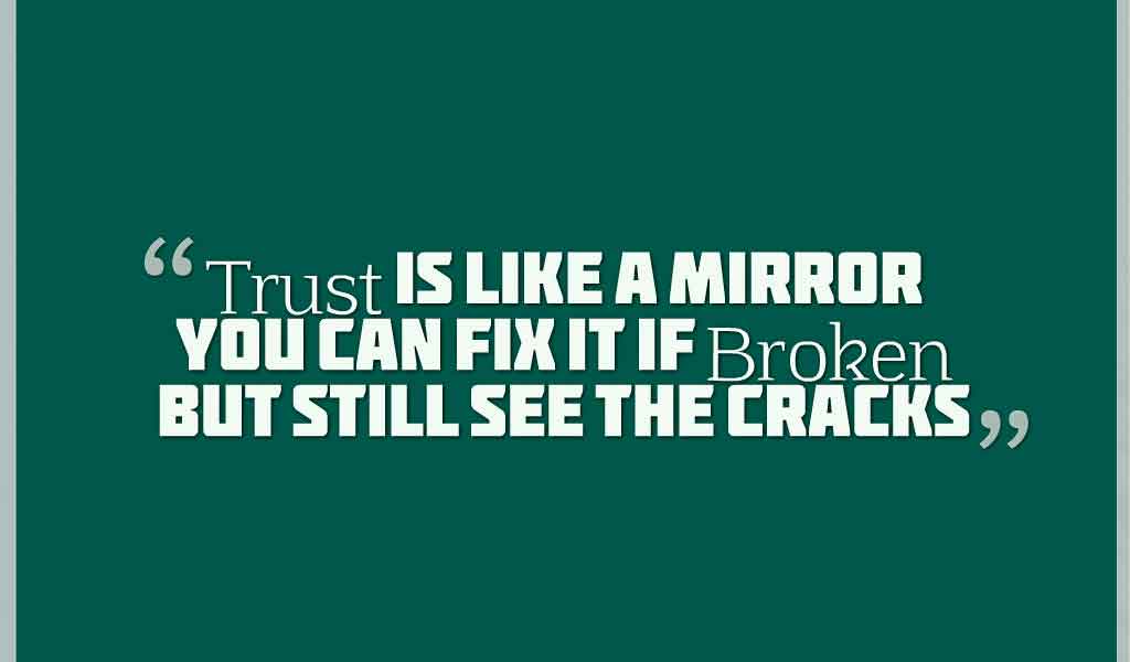 Broken Trust Quotes and Saying with Images