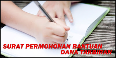 Contoh Surat Permohonan Bantuan Penggalangan Dana Takbiran