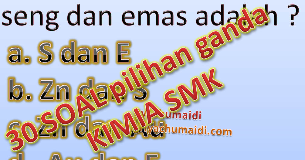 30%2Bsoal%2Bpilihan%2Bganda%2BSMK%2BGriya%2Bchumaidi.png