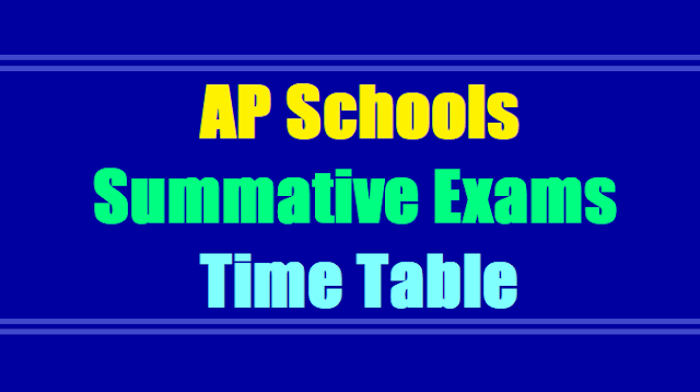 AP Schools SA III, SA II, SA I Summative Exams Time Table, Schedule 2017 AP Schools SA III, SA II, SA I Summative Exams Time Table, Schedule 2017