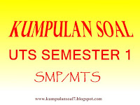 Soal UTS Aqidah Akhlak Kelas 7 MTS Semester 1 2017-2018 