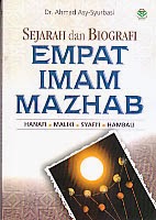 BUKU SEJARAH DAN BIOGRAFI EMPAT IMAM MAZHAB