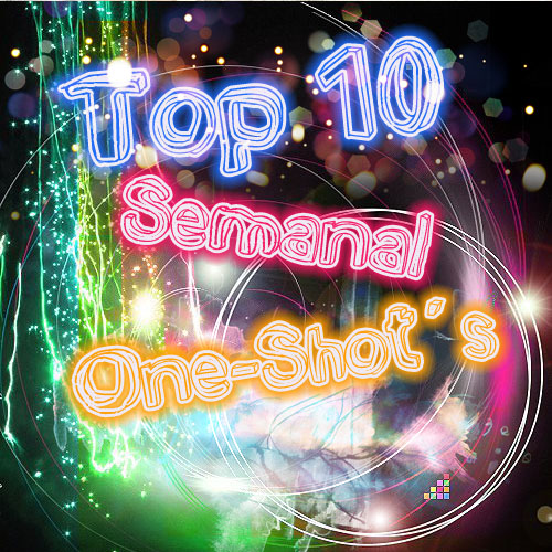 Top 10 OneShot Semanal