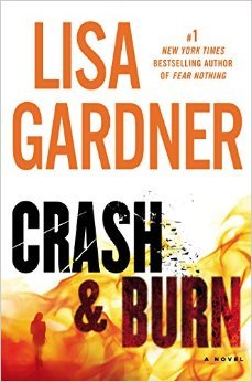 Review: Crash & Burn by Lisa Gardner (audio)