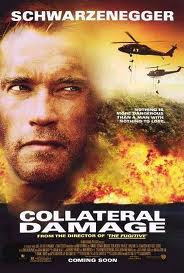 Tổn Thất Ngoài Dự Kiến - Collateral Damage Tổn Thất Ngoài Dự Kiến