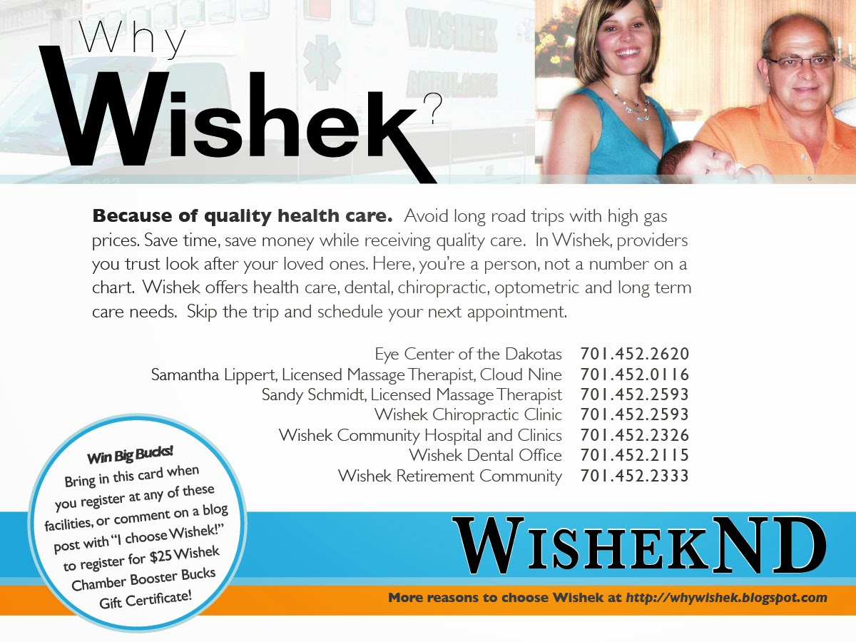 Wishek, North Dakota Do you choose Wishek for quality care?