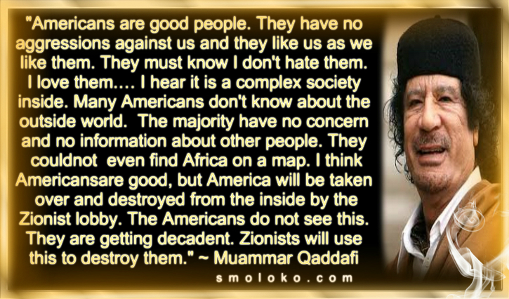 GaddafiTruthJewmerikaMeme.jpg