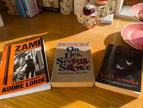 Zami: A New Spelling of My Name by Audre Lorde, On Lies, Secrets and Silences by Adrienne Rich and All About Love by bell hooks