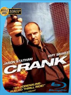 Crank (2006) HD [1080p] Latino [GoogleDrive] SXGO