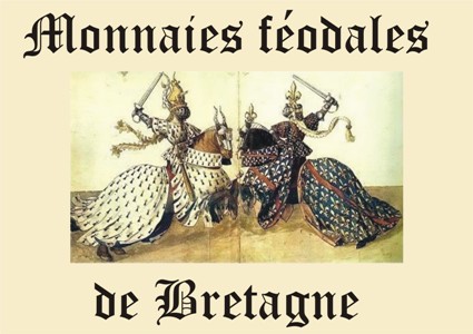 MONNAIES FEODALES DE BRETAGNE
