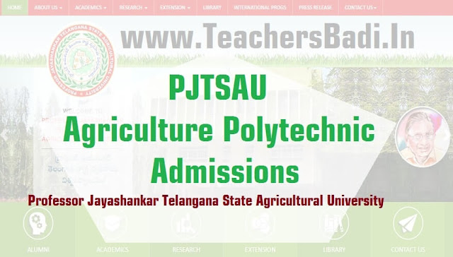 Telangana PJTSAU Agriculture Polytechnic Admissions 2017 Telangana PJTSAU,Agriculture Polytechnic courses,Admissions