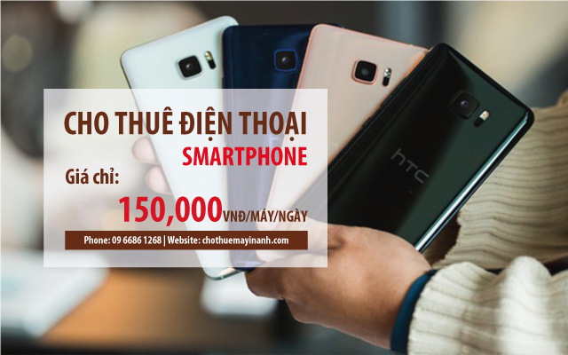 Cho thuê điện thoại smartphone cho thuê điện thoại di dộng
