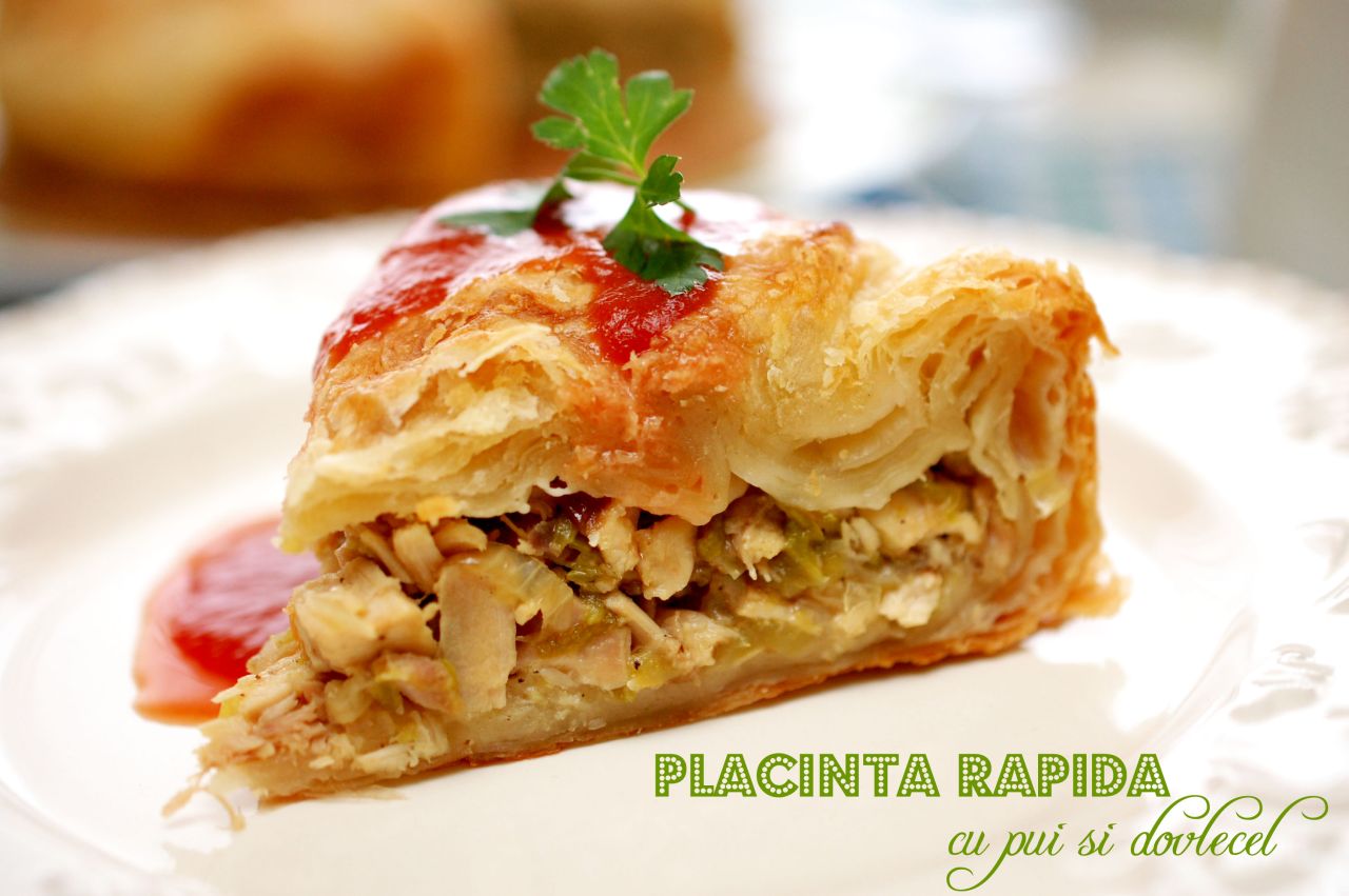 Placinta rapida cu pui
