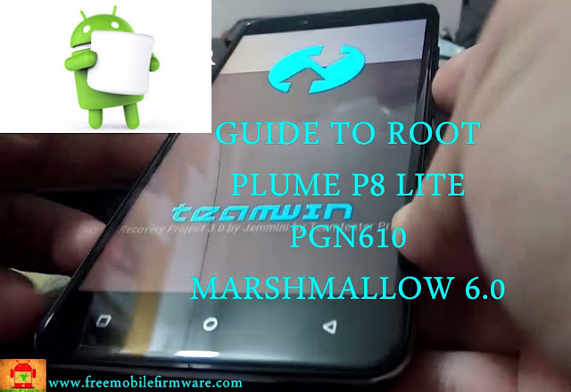 Guide To Root Condor Plume P8 Lite PGN610 Marshmallow 6.0 tested method